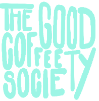 The Good Coffee Society